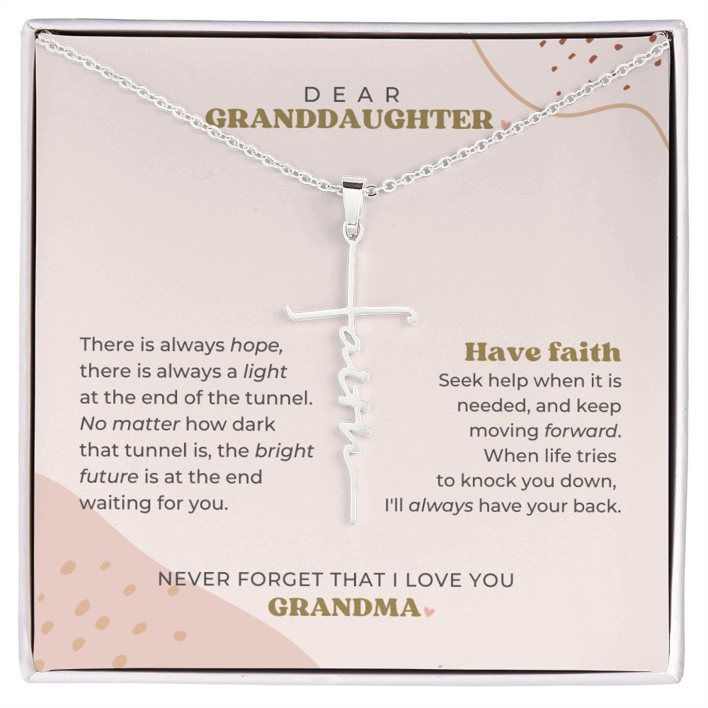Dear Granddaughter - Have Faith - Cross Necklace