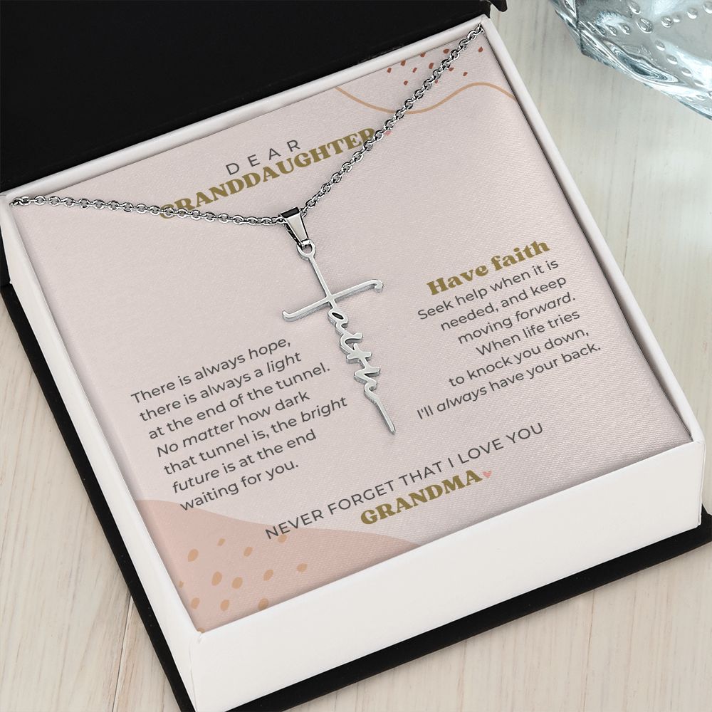Dear Granddaughter - Have Faith - Cross Necklace