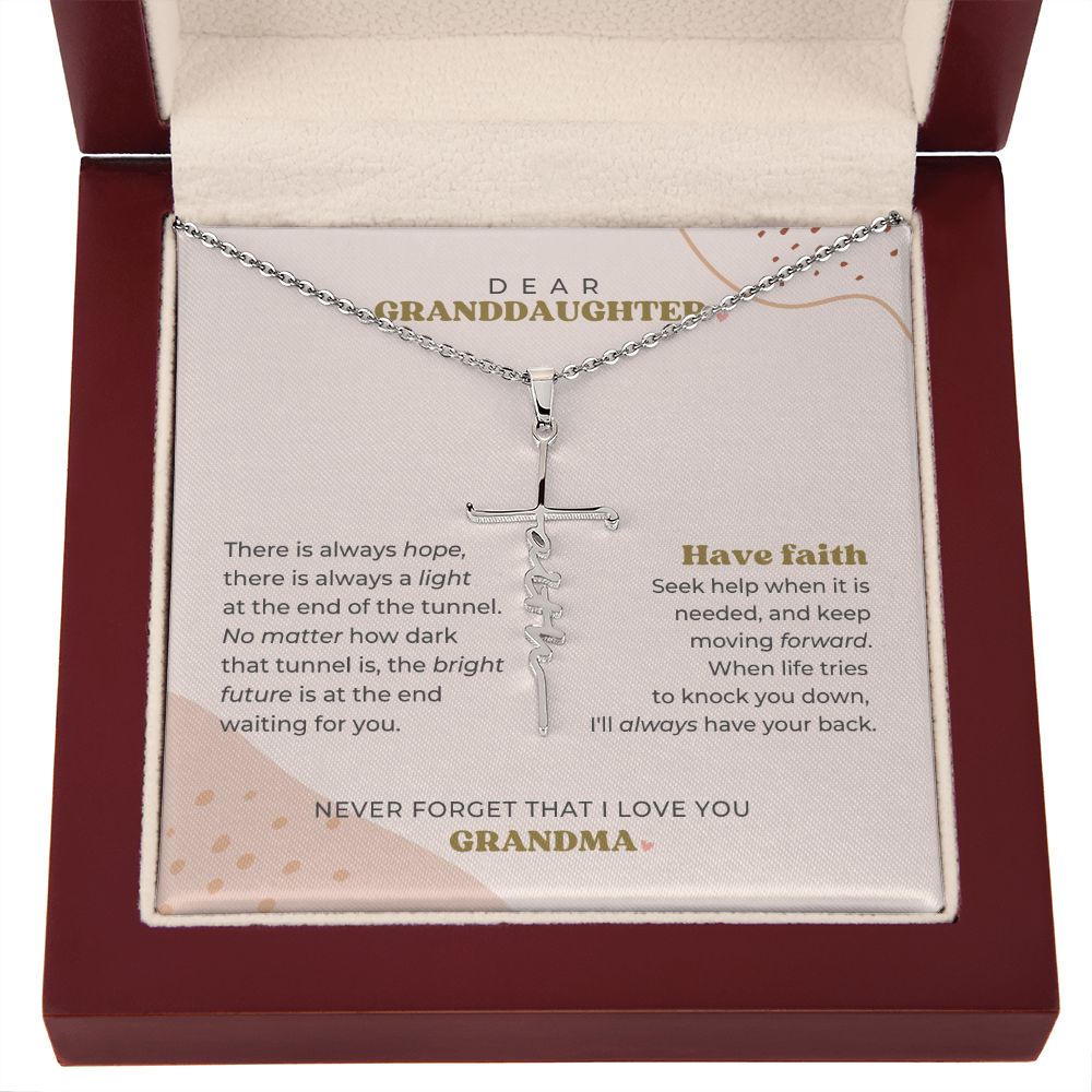 Dear Granddaughter - Have Faith - Cross Necklace
